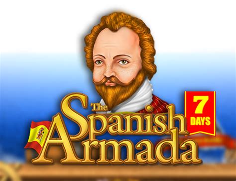 7 Days Spanish Armada Review 2024